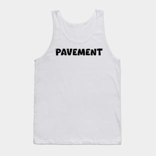 Pavement Tank Top